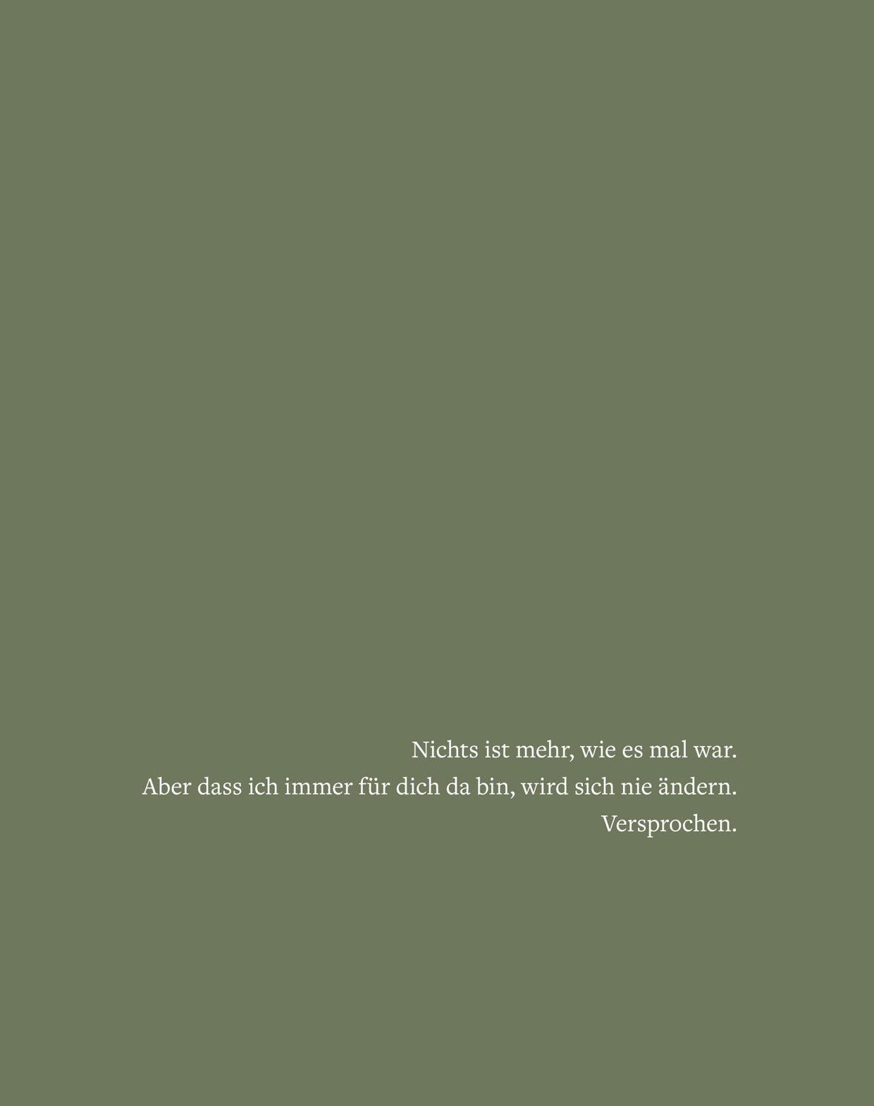 Nichts ist mehr, wie es mal war.