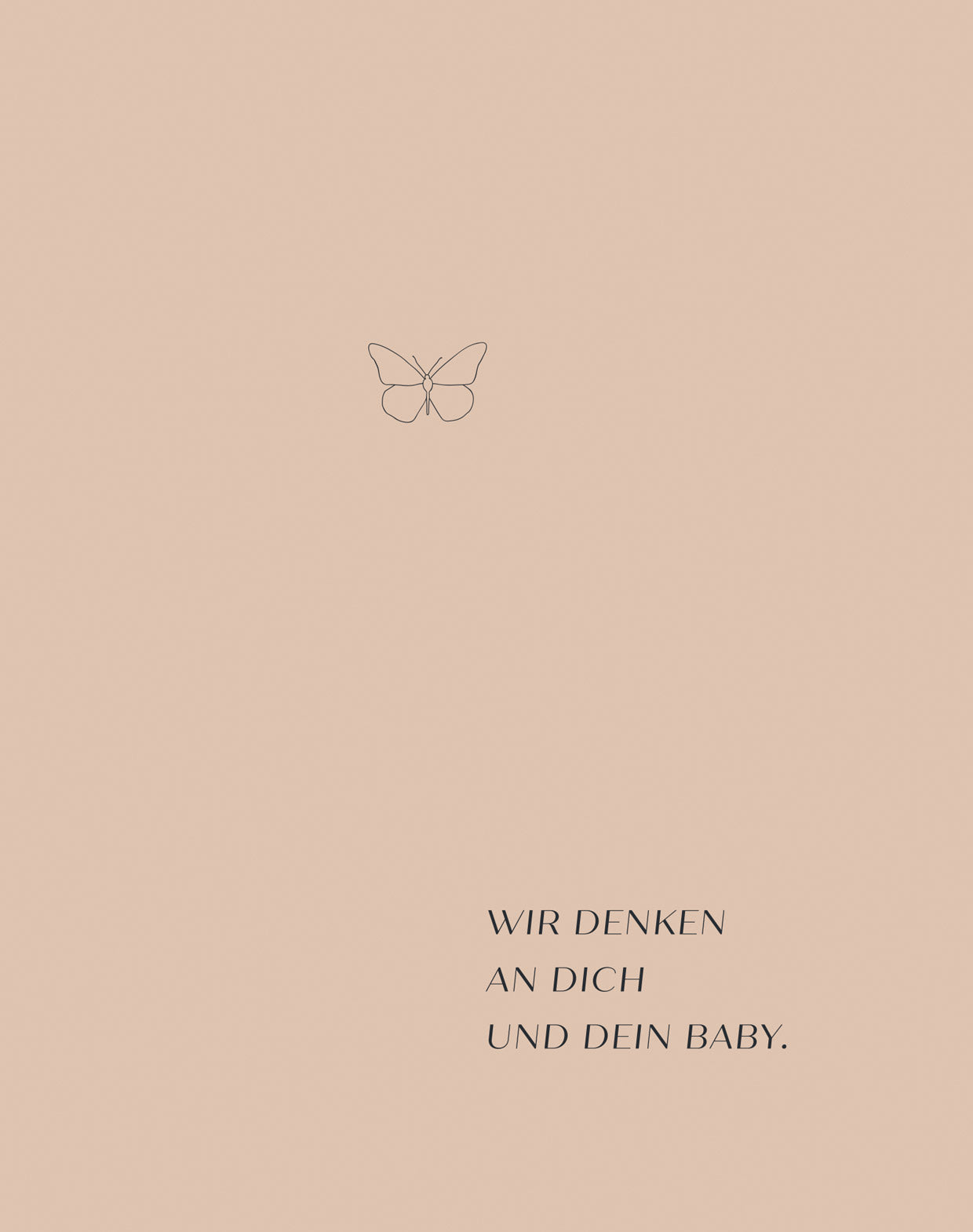 Wir denken an dich und dein Baby