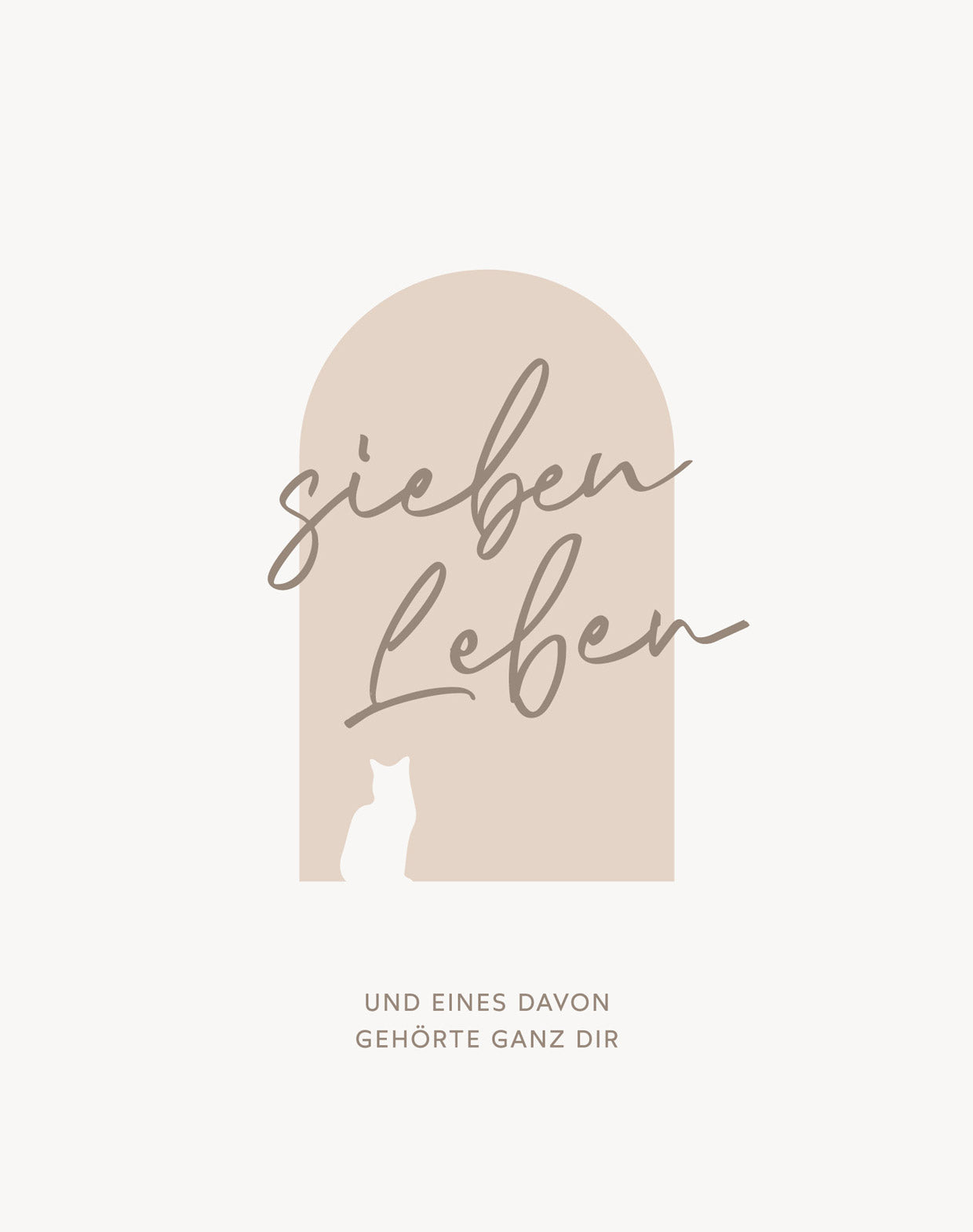 Sieben Leben – und eines davon gehörte dir